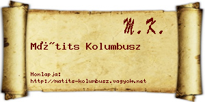 Mátits Kolumbusz névjegykártya